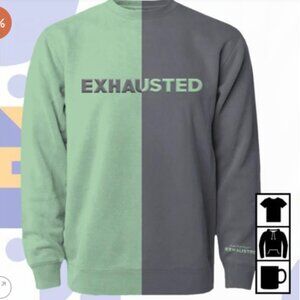 Beautiful Bastard Exhausted Mint Split Crewneck Sweatshirt - XL